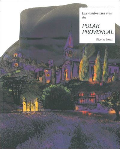 Couverture du livre Les Nombreuses vies du polar provençal